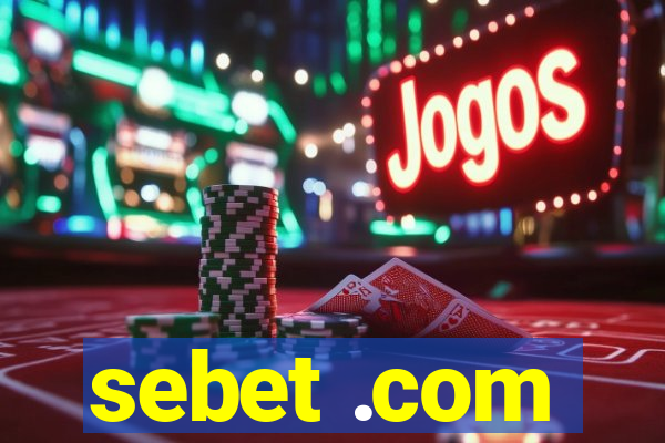 sebet .com